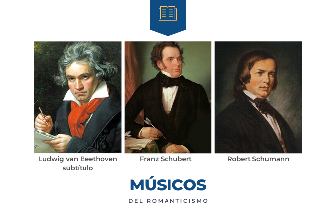 15 CARACTERISTICAS DEL ROMANTICISMO_Músicos