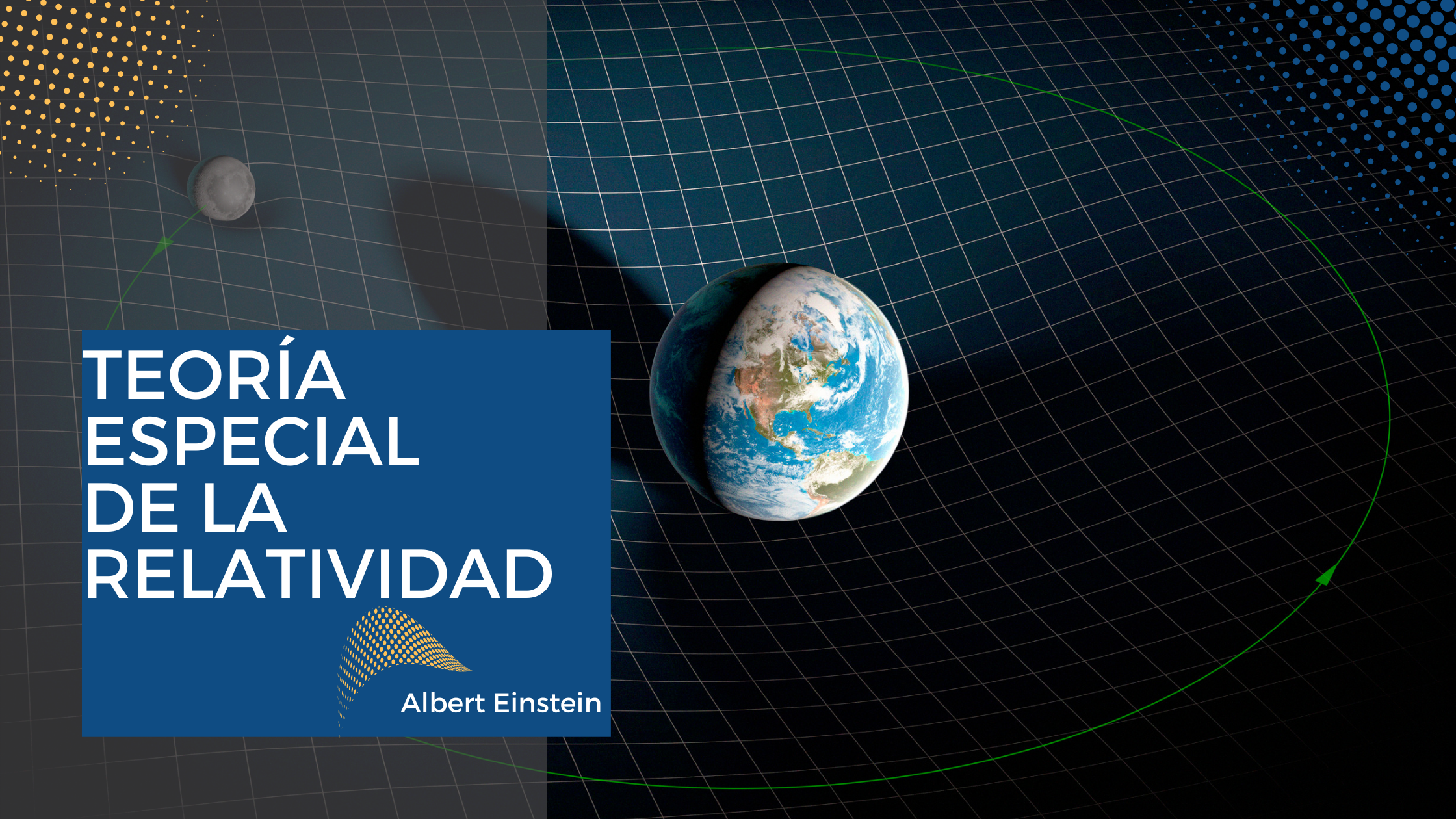 Grandes descubrimientos. La teoría especial de la relatividad_Teoría relatividad