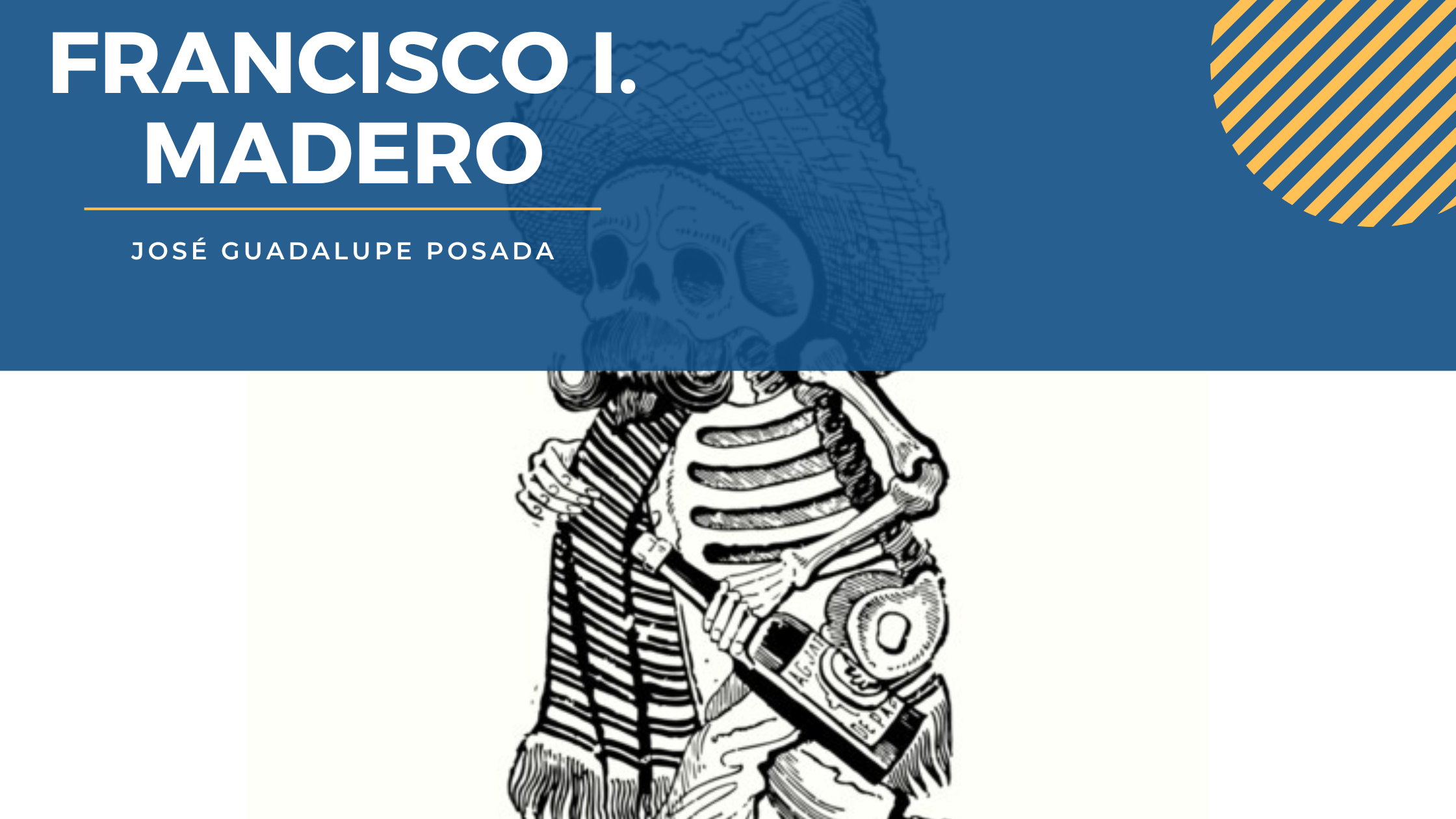 José Guadalupe Posada, artista de la estampa mexicana_Francisco I. Madero