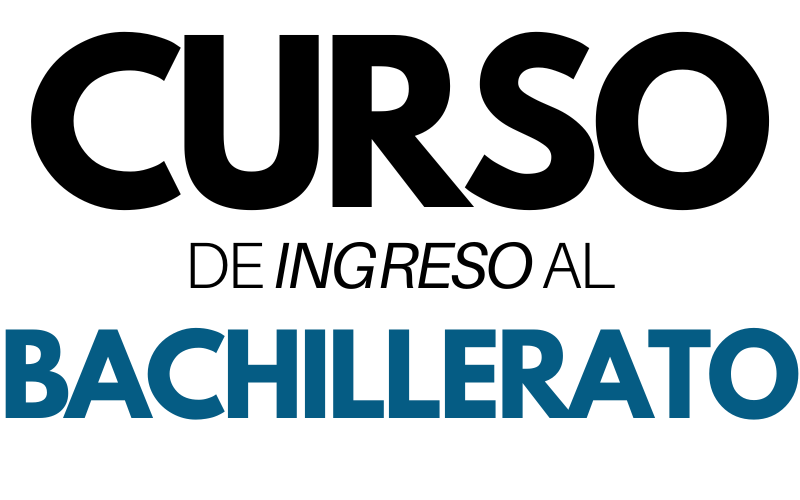Ingreso al bachillerato
