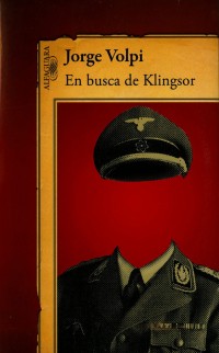 Portada del libro En busca de Klingsor de Jorge Volpi